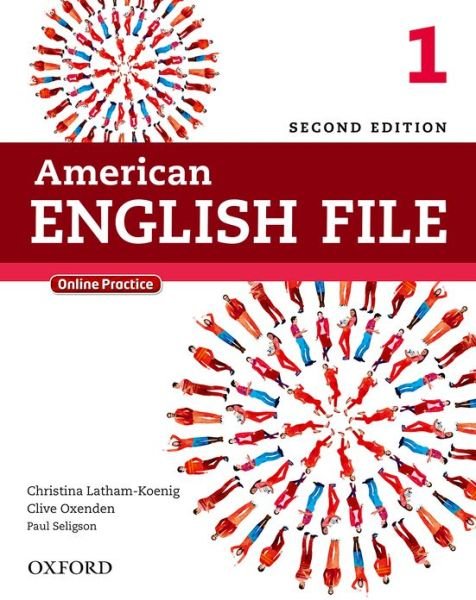 Cover for Oxford Editor · American English File: Level 1: Student Book - American English File (Buch) [2 Revised edition] (2013)