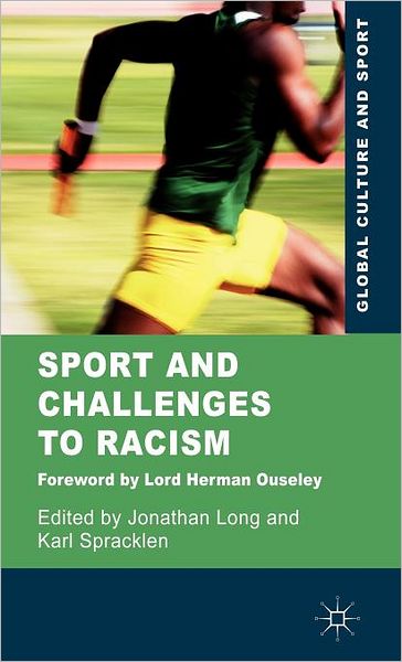 Cover for Jonathan Long · Sport and Challenges to Racism - Global Culture and Sport Series (Hardcover Book) (2010)