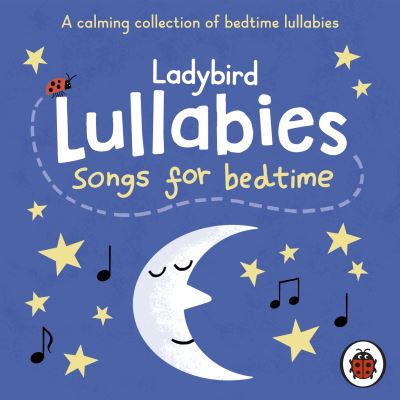 Cover for Ladybird · Ladybird Lullabies: Songs for Bedtime (Audiobook (CD)) [Unabridged edition] (2020)