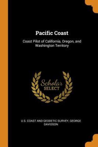 Cover for George Davidson · Pacific Coast (Paperback Book) (2018)