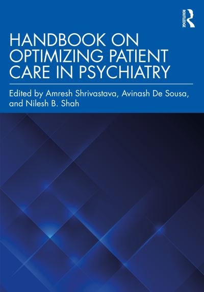 Handbook on Optimizing Patient Care in Psychiatry -  - Libros - Taylor & Francis Ltd - 9780367141158 - 21 de noviembre de 2022