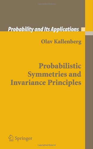 Cover for Olav Kallenberg · Probabilistic Symmetries and Invariance Principles - Probability and Its Applications (Hardcover Book) [2005 edition] (2005)