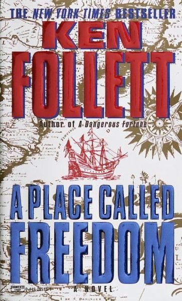 Cover for Ken Follett · Place Called Freedom (Pocketbok) (1996)