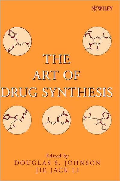 Cover for DS Johnson · The Art of Drug Synthesis - Wiley Series on Drug Synthesis (Innbunden bok) (2007)