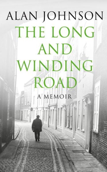 Cover for Alan Johnson · The Long and Winding Road (Pocketbok) (2017)