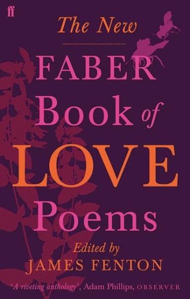 Cover for Various Poets · The New Faber Book of Love Poems (Paperback Bog) [Main edition] (2008)