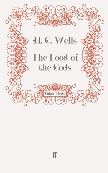 Cover for H. G. Wells · The Food of the Gods (Paperback Book) [Main edition] (2008)