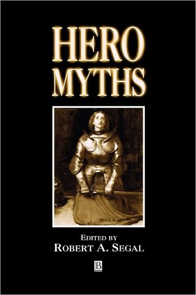 Cover for RA Segal · Hero Myths: A Reader (Pocketbok) (2000)