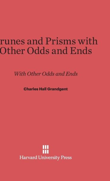 Cover for Charles Hall Grandgent · Prunes and Prisms (Hardcover Book) (1928)