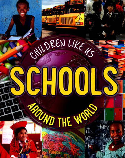 Cover for Moira Butterfield · Children Like Us: Schools Around the World - Children Like Us (Paperback Book) (2017)