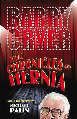 Cover for Barry Cryer · The Chronicles of Hernia (Paperback Book) (2009)