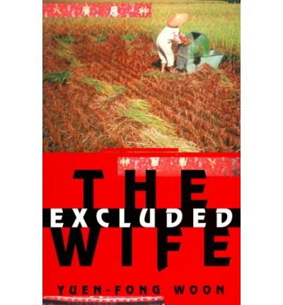 Cover for Yuen-Fong Woon · The Excluded Wife (Paperback Book) [New edition] (1999)