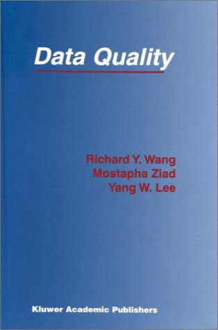 Richard Y. Wang · Data Quality - Advances in Database Systems (Hardcover Book) [2001 edition] (2000)