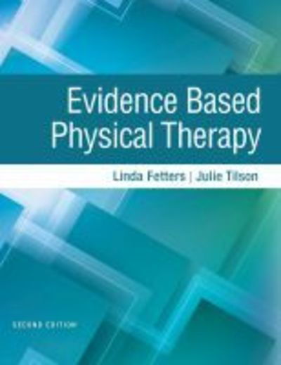 Cover for Linda Fetters · Evidence Based Physical Therapy (Pocketbok) [2 Revised edition] (2018)