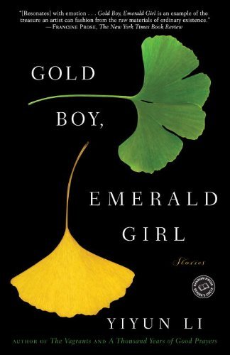 Cover for Yiyun Li · Gold Boy, Emerald Girl: Stories (Pocketbok) (2011)
