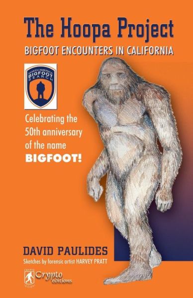 Cover for David Paulides · The Hoopa Project: Bigfoot Encounters in California (Taschenbuch) (2017)