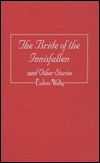 Cover for Eudora Welty · The Bride of the Innisfallen and Other Stories (Hardcover Book) [1st edition] (1940)