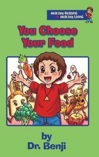 Cover for Verna R. Benjamin-lambert · You Choose Your Food (Hardcover Book) (2014)