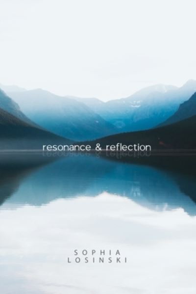 Sophia Losinski · Resonance & Reflection (Buch) (2022)