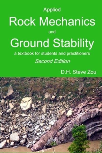 Cover for D. H. Steve Zou · Applied Rock Mechanics and Ground Stability, 2nd Ed (Book) (2020)