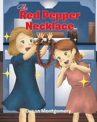 Cover for Susan Montgomery · Red Pepper Necklace (Bok) (2022)