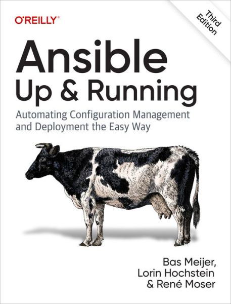 Cover for Bas Meijer · Ansible - Up and Running: Automating Configuration Management and Deployment the Easy Way (Paperback Book) (2022)