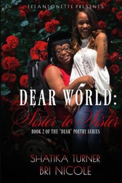 Cover for Bri Nicole · Dear World (Paperback Book) (2019)