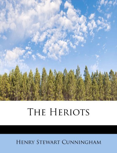 Cover for Henry Stewart Cunningham · The Heriots (Paperback Book) (2009)