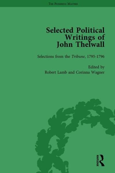 Cover for Robert Lamb · Selected Political Writings of John Thelwall Vol 2 (Hardcover Book) (2008)