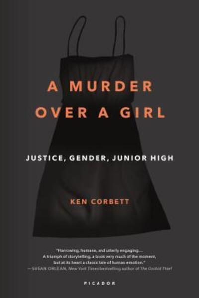 Cover for Ken Corbett · A murder over a girl (Bok) [First edition. edition] (2017)