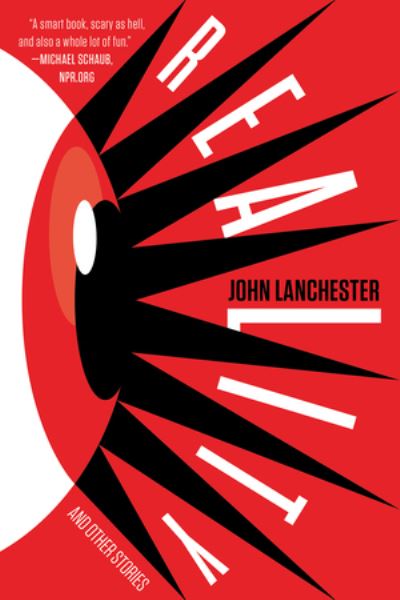 Cover for John Lanchester · Reality and Other Stories (Paperback Bog) (2022)