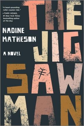 Cover for Nadine Matheson · The Jigsaw Man (Paperback Book) (2021)