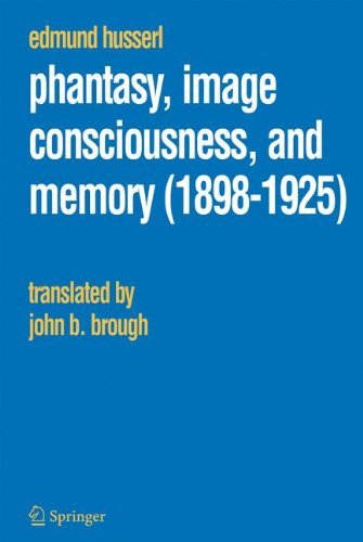 Cover for Edmund Husserl · Phantasy, Image Consciousness, and Memory (1898-1925) - Husserliana: Edmund Husserl - Collected Works (Pocketbok) [2005 edition] (2005)