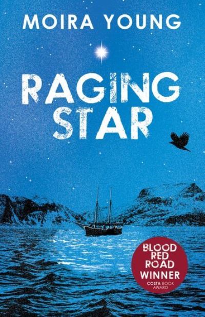 Cover for Moira Young · Raging Star (Paperback Book) (2017)