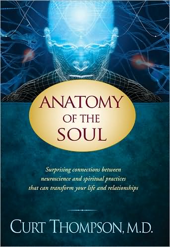 Cover for Thompson, Curt, MD · Anatomy of the Soul (Paperback Book) (2010)