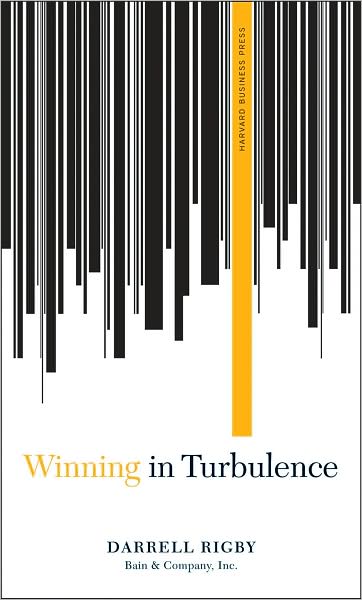 Cover for Darrell Rigby · Winning in Turbulence - Memo to the Ceo (Gebundenes Buch) (2009)