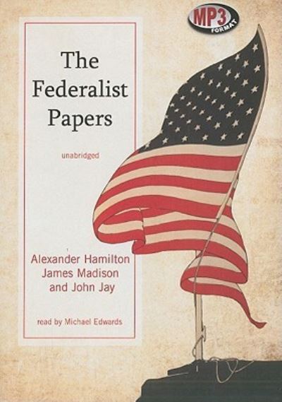 Cover for Alexander Hamilton · The Federalist Papers (CD) (2010)