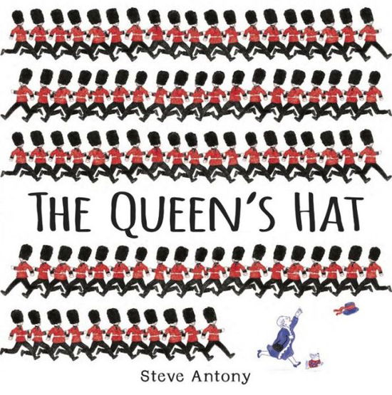 Cover for Steve Antony · The Queen's Hat - The Queen Collection (Paperback Book) (2014)