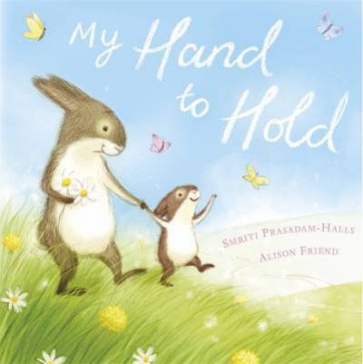 Cover for Smriti Prasadam-Halls · My Hand to Hold (Paperback Book) (2017)