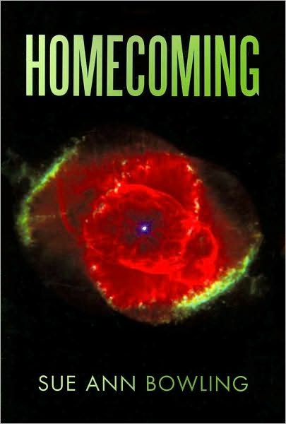 Cover for Sue Ann Bowling · Homecoming (Paperback Book) (2010)