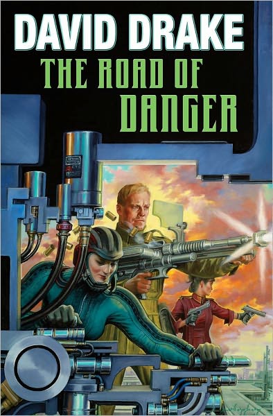 Cover for David Drake · The Road of  Danger (Hardcover Book) (2012)