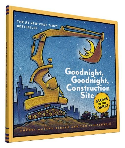 Cover for Sherri Duskey Rinker · Goodnight, Goodnight, Construction Site: Glow in the Dark Edition - Goodnight, Goodnight, Construction Site (Innbunden bok) (2016)