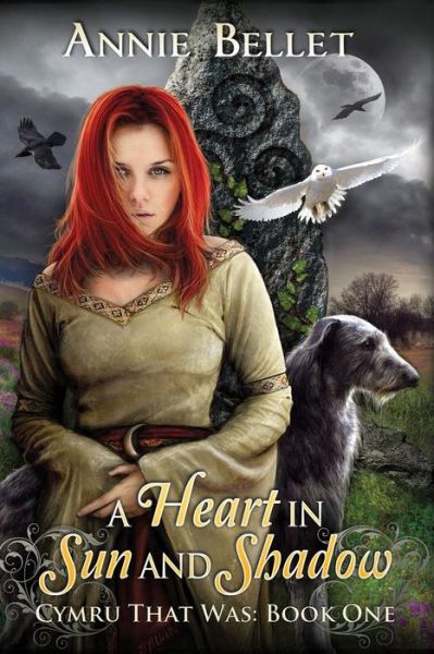 Cover for Annie Bellet · A Heart in Sun and Shadow: Chwedl: Book One (Paperback Book) (2011)