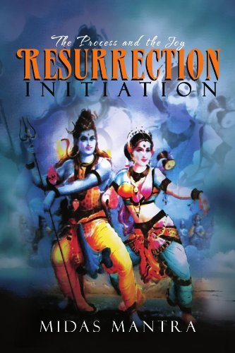 Cover for Midas Mantra · Resurrection Initiation: the Process and the Joy (Paperback Bog) (2011)