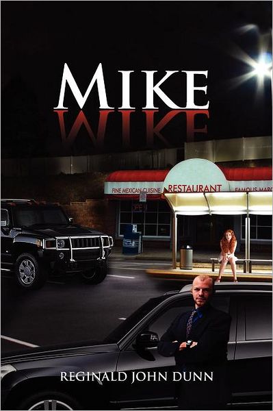 Cover for Reginald John Dunn · Mike (Paperback Book) (2011)