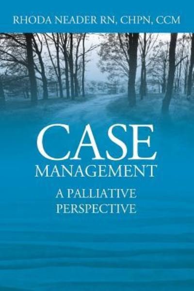 Cover for Rhoda Neader Chpn CCM · Case Management (Pocketbok) (2018)