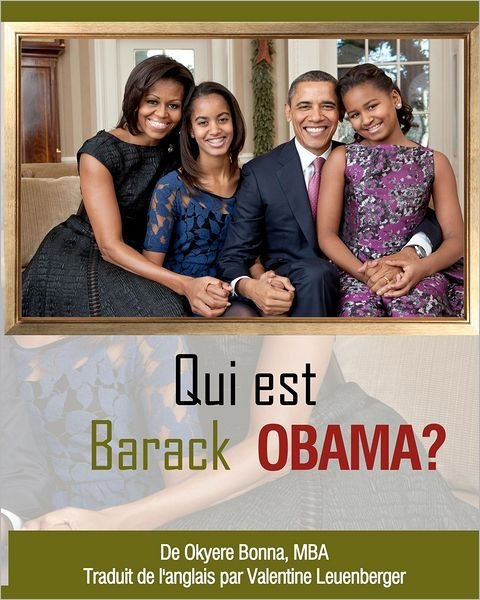 Cover for Okyere Bonna · Qui Est Barack Obama? (Paperback Book) (2012)