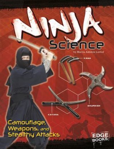 Cover for Marcia Amidon Lusted · Ninja Science (Hardcover Book) (2016)