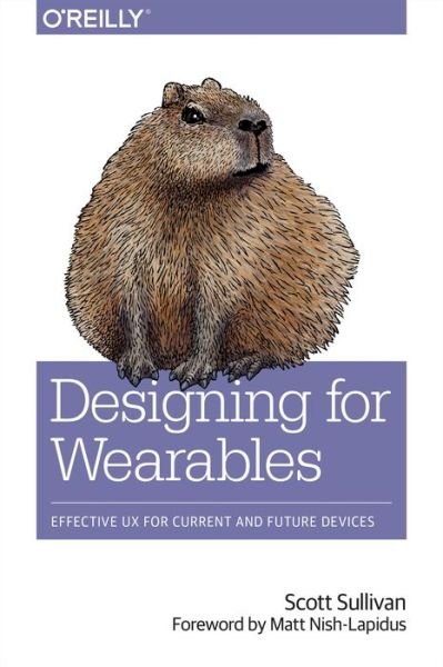 Cover for Scott Sullivan · Designing for Wearables (Paperback Book) (2017)
