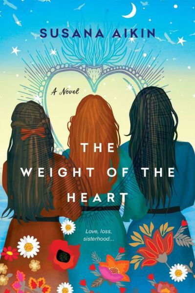 Cover for Susana Aikin · Weight of the Heart (Pocketbok) (2020)